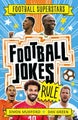 Football Superstars: Football Jokes Rule by Simon Mugford - Paperback