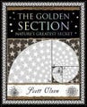 Golden Section: Nature's ­Greatest Secret