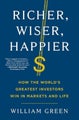 Happier Richer, Wiser by William Green - Paperback