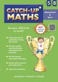 Catch-Up Maths Measurement &amp; Geometry Year 5 - Book B by Deborah Frendo-Toman -