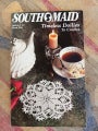 vintage "South Maid Timeless Doilies To Crochet" pattern booklet