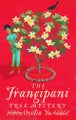 The Frangipani Tree Mystery