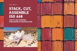 Stack, Cut, Assemble ISO 668 by Sibylle Kramer - Hardcover