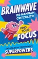 Brainwave by Dr Hannah Critchlow - Paperback