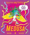 Little Myths: Medusa by Emma Adams - Hardcover