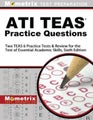 Ati Teas Practice Questions by Mometrix Nursing School Admissions Test Team - Pa