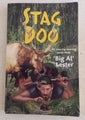 STAG DOO - NEW ZEALAND HUNTING BOOK BY BIG AL LESTER.