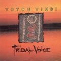 YOTHU YINDI – Tribal Voice