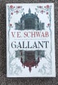 Gallant - V E Schwab