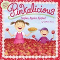 Pinkalicious: Apples, Apples, Apples! by Victoria Kann - Paperback