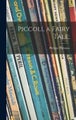 Piccoli, a Fairy Tale; by Philippe Halsman - Hardcover