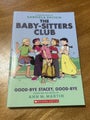 The Babysitters Club - Good-bye Stacey, Good-bye - Graphic Novel