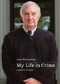 My Life in Crime by John McKechnie - Paperback