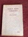 Early Days Taranaki. Fred Butler 1st ed 1942