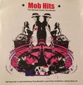 VARIOUS - MOB HITS (CD)