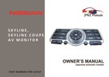 Nissan Skyline Sedan & Coupe V36 AV Owners Screen Manual In English (P. N.AV157)