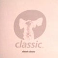 VARIOUS - CLASSIC CLASSIC (CD)
