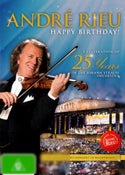 Andre Rieu: Happy Birthday! - A Celebration of 25 Years of the Johann Strauss Orchestra: The Anniversary Concert in Maastricht Andre Rieu: Happy Birthday! - A Celebration of 25 Years of the Johann Strauss Orchestra: The Anniversary Concert in Maastricht