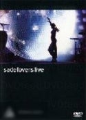 Sade-Lovers Live