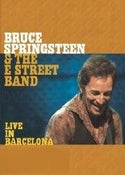 Bruce Springsteen &amp; the E Street Band: Live in Barcelona