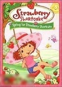 Strawberry Shortcake: Volume 3 - Spring For Strawberry Shortcake