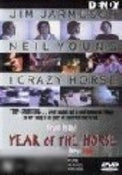 Year Of The Horse ( Neil Young )
