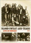Blood, Sweat &amp; Tears: Live in Concert