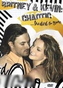 Britney &amp; Kevin: Chaotic - The DVD and More
