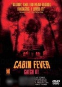 Cabin Fever