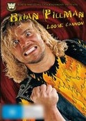 Brian Pillman: Loose Cannon Brian Pillman: Loose Cannon