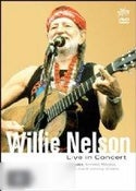 Willie Nelson Live in Concert Willie Nelson Live in Concert