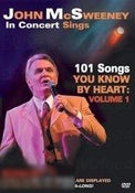 John McSweeney: In Concert Sings 101 Songs You Know by Heart - Volume 1