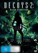Decoys 2: Alien Seduction Decoys 2: Alien Seduction