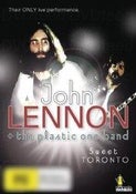 John Lennon + The Plastic Ono Band: Sweet Toronto