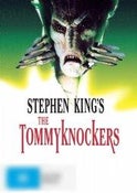 The Tommyknockers