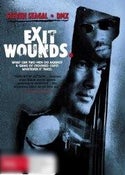 Exit Wounds