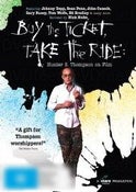 Buy the Ticket, Take the Ride: Hunter S. Thompson on Film