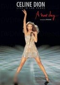 Celine Dione: Live In Vegas - A New Day Celine Dione: Live In Vegas - A New Day