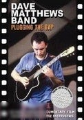 Dave Matthews Band: Plugging The Gap
