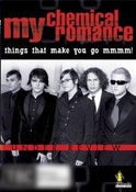 My Chemical Romance: Things That Make You Go Mmm!