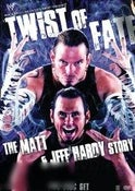 Twist of Fate: The Matt and Jeff Hardy Stroy
