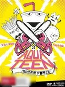 Aqua Teen Hunger Force: Volume 3