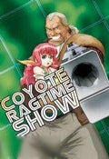 Coyote Ragtime Show: Collection Coyote Ragtime Show: Collection