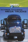 Discovery Channel-Extreme Machines: Mega Trucks