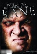 WWE: The Twisted, Disturbed Life of Kane