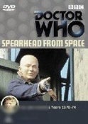 Doctor Who: Spearhead From Space Doctor Who: Spearhead From Space