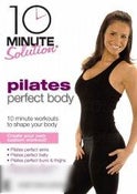 10 Minute Solution: Pilates Perfect Body 10 Minute Solution: Pilates Perfect Body