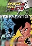 DragonBall GT: Volume 6 - Preparation