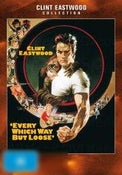 Every Which Way But Loose