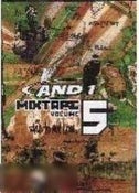 And 1 Mixtape Volume 5
